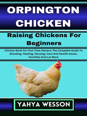cover image of ORPINGTON CHICKEN Raising Chickens For Beginners